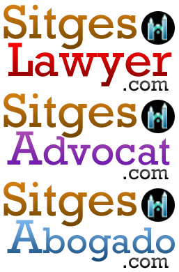 Sitges Lawyer Abogado Advocat - SitgesLawyer.com, SitgesAbogado.com & SitgesAdvocat.com